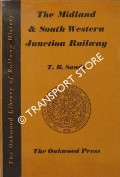 Book cover of The Midland & South Western Junction Railway  by SANDS, T.B. 